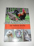 Drůbež na vašem dvoře